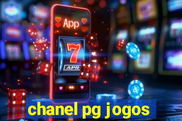 chanel pg jogos